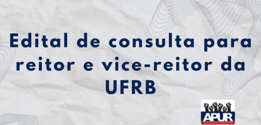 Edital de consulta para reitor e vice-reitor da UFRB