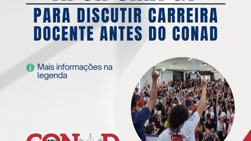 APUR cria GT para discutir carreira docente antes do Conad; saiba como participar